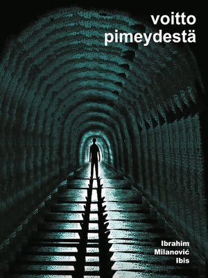 cover image of Voitto pimeydestä
